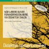 Når lærere bliver forandringsskabere via didaktisk dialog (E-bog)