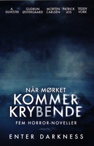 Når mørket kommer krybende (Bog)