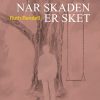 Når skaden er sket (E-bog)