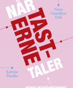 Når tasterne taler - Konflikthåndtering på sociale medier (Bog)