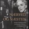 Nærved Og Næsten - Aage Jørgensen - Bog