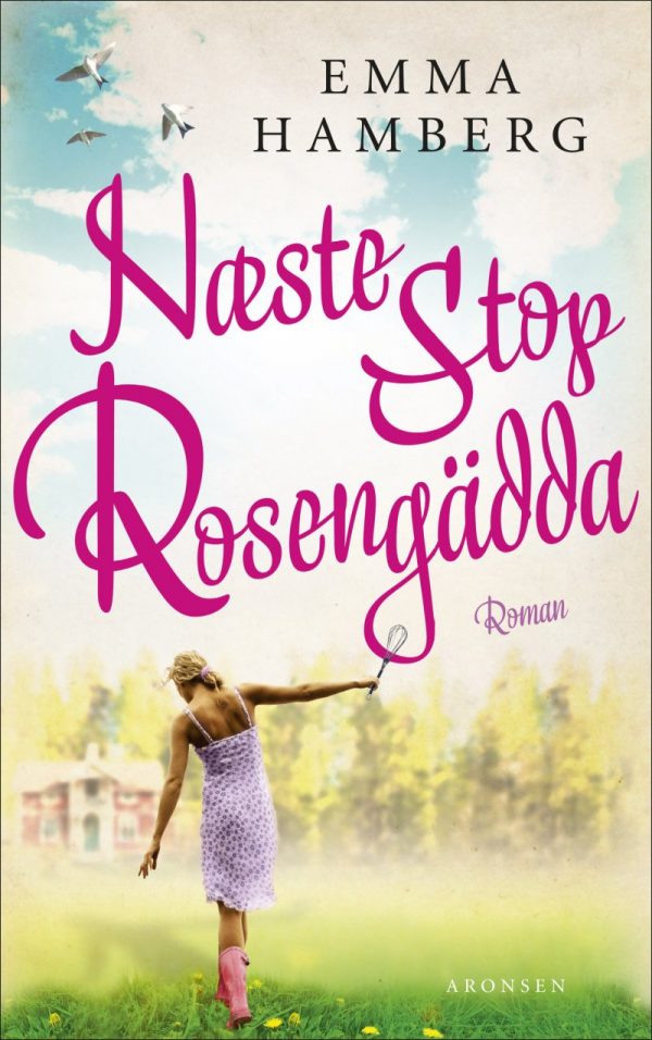 Næste Stop Rosengädda - Emma Hamberg - Bog