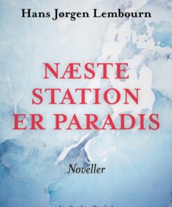 Næste station er paradis (Bog)