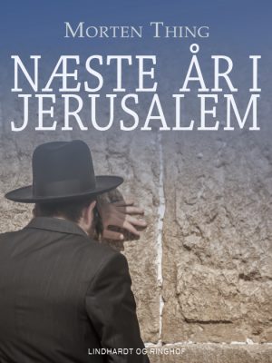 Næste år i Jerusalem (E-bog)