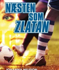 Næsten som Zlatan (Bog)
