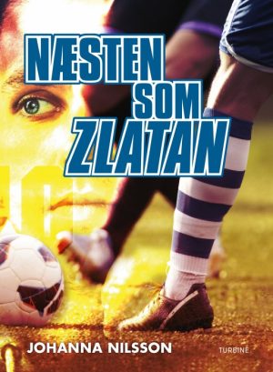 Næsten som Zlatan (Bog)