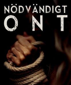 Nödvändigt ont (E-bog)