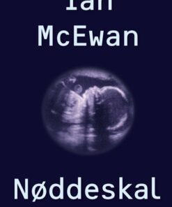 Nøddeskal - Ian Mcewan - Bog