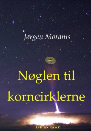 Nøglen Til Korncirklerne - Jørgen Moranis - Bog