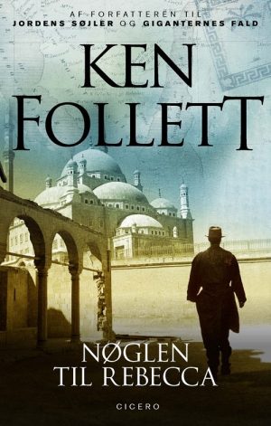 Nøglen Til Rebecca - Ken Follett - Bog