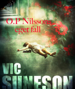 O.P. Nilssons eget fall (E-bog)