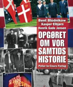 OPGØRET OM VOR SAMTIDS HISTORIE (Bog)