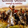 Oberst Gerards eventyr og bedrifter (E-bog)