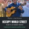 Occupy World Street - Ross Jackson - Bog
