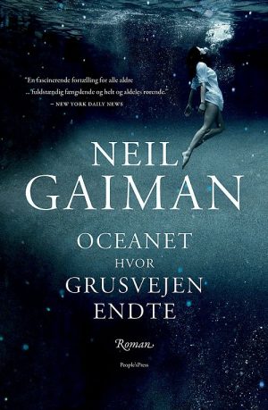 Oceanet Hvor Grusvejen Endte - Neil Gaiman - Bog