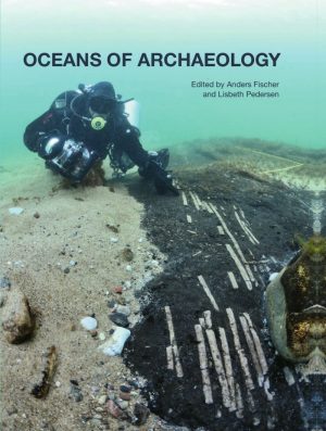 Oceans Of Archaeology - Søren H. Andersen - Bog