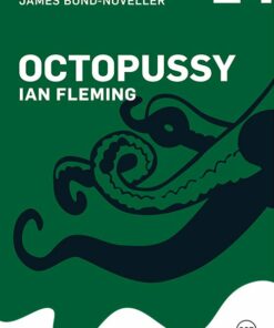 Octopussy - Ian Fleming - Bog