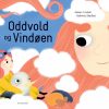 Oddvold og vindøen - Lyt&læs (E-bog)