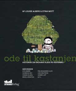 Ode Til Kastanjen - Stina Mott - Bog