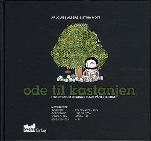 Ode Til Kastanjen - Stina Mott - Bog