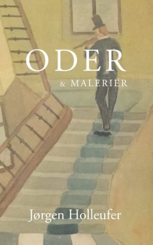 Oder Og Malerier - Jørgen Holleufer - Bog