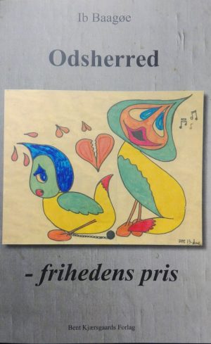 Odsherred - Frihedens Pris - Ib Baagøe - Bog
