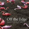 Off The Edge - Orvar Löfgren - Bog