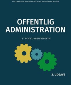Offentlig Administration - Steen Juul Hansen - Bog