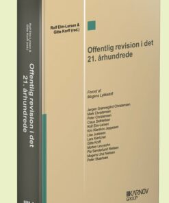 Offentlig Revision I Det 21. århundrede - Rolf Elm-larsen - Bog
