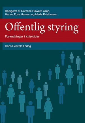 Offentlig Styring - Hanne Foss Hansen - Bog