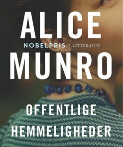 Offentlige Hemmeligheder - Alice Munro - Bog