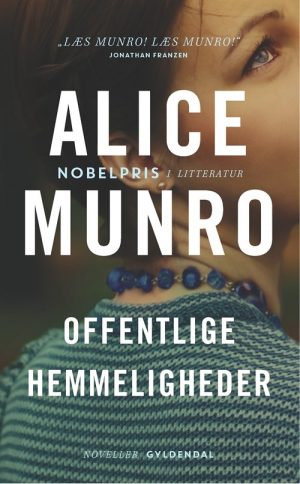 Offentlige Hemmeligheder - Alice Munro - Bog