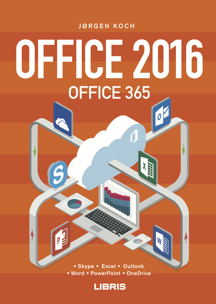 Office 2016 Bogen - Office 365 (E-bog)
