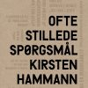 Ofte Stillede Spørgsmål - Kirsten Hammann - Bog