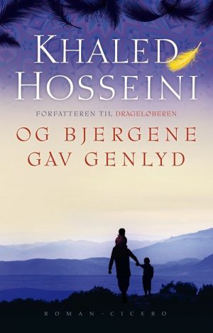 Og Bjergene Gav Genlyd - Khaled Hosseini - Bog