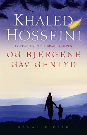 Og Bjergene Gav Genlyd - Khaled Hosseini - Bog