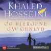 Og Bjergene Gav Genlyd - Khaled Hosseini - Cd Lydbog