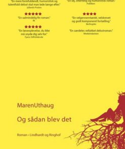 Og Sådan Blev Det - Maren Uthaug - Bog