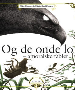 Og de onde lo - Amoralske fabler (Bog)