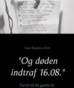 "Og døden indtraf 16.08." (E-bog)
