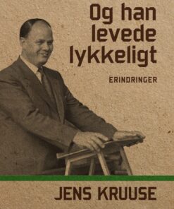 Og han levede lykkeligt (E-bog)