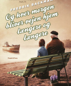 Og hver morgen bliver vejen hjem længere og længere (Bog)