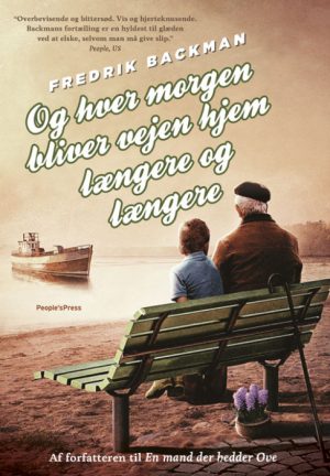 Og hver morgen bliver vejen hjem længere og længere (Bog)