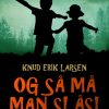 Og så må man slås! (E-bog)
