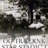 Og træerne står stadig i Wienerwald (E-bog)
