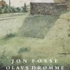 Olavs Drømme - Jon Fosse - Bog