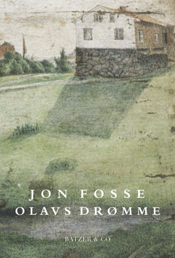 Olavs Drømme - Jon Fosse - Bog