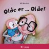 Olde er - Olde! (Bog)