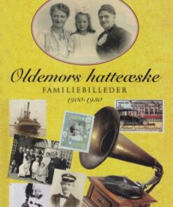 Oldemors hatteæske (E-bog)