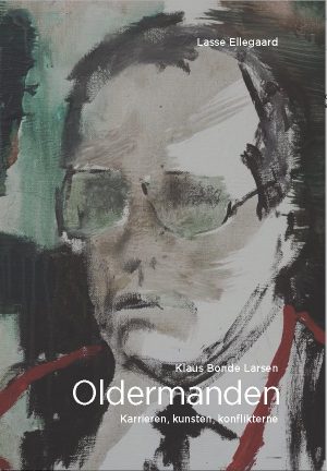 Oldermanden - Klaus Bonde Larsen - Lasse Ellegaard - Bog